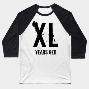 XL (40) Years Old Baseball T-Shirt